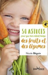 50 TIPS to help your kids to LOVE VEGETABLES
